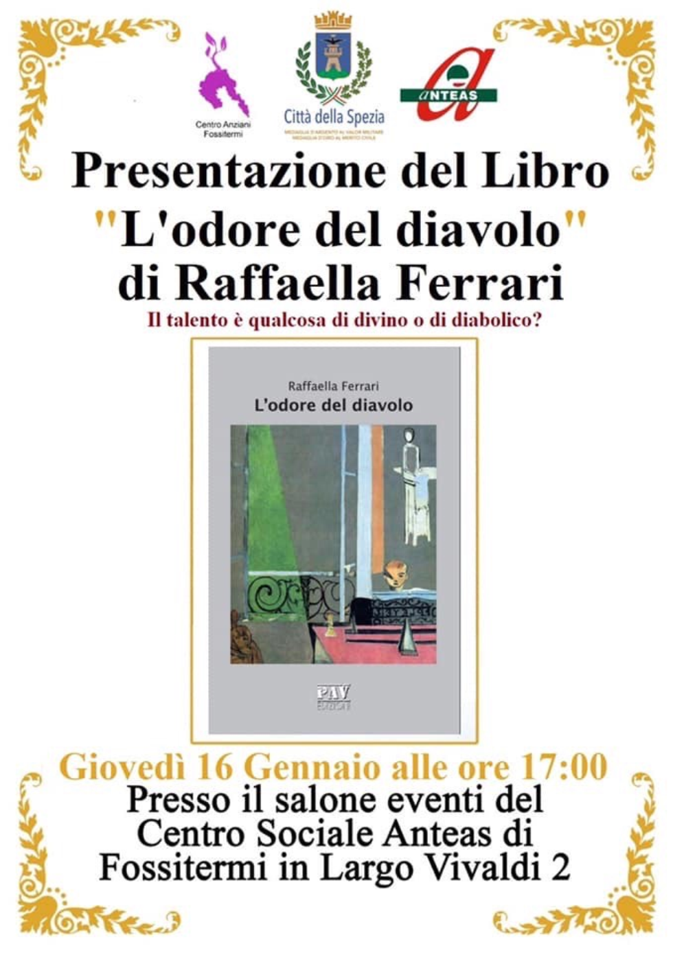 Anteas La Spezia, presentazione libro di Raffaella Ferrari “l’odore del diavolo”.