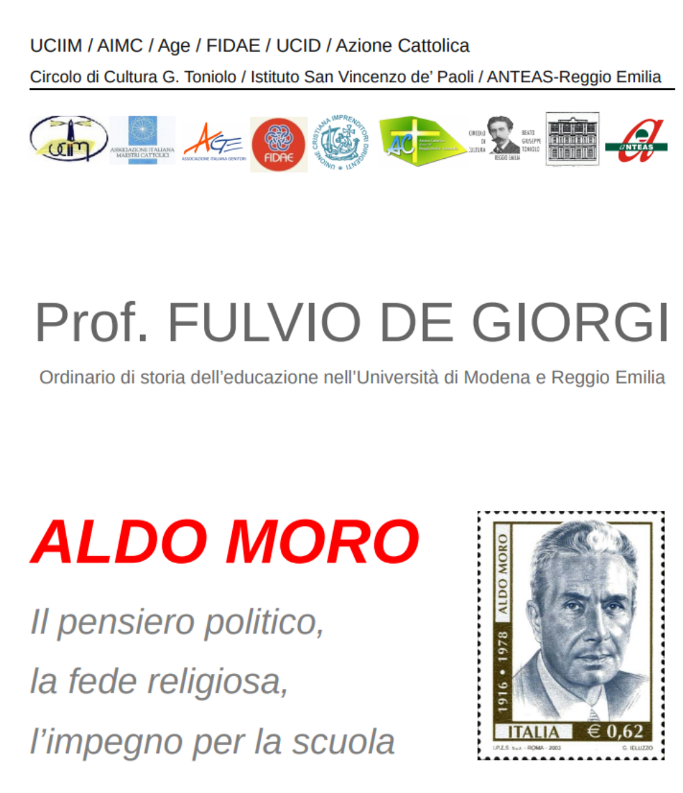 In ricordo di Aldo Moro, nel quarantesimo anniversario della sua uccisione, a cura di Anteas Reggio Emilia
