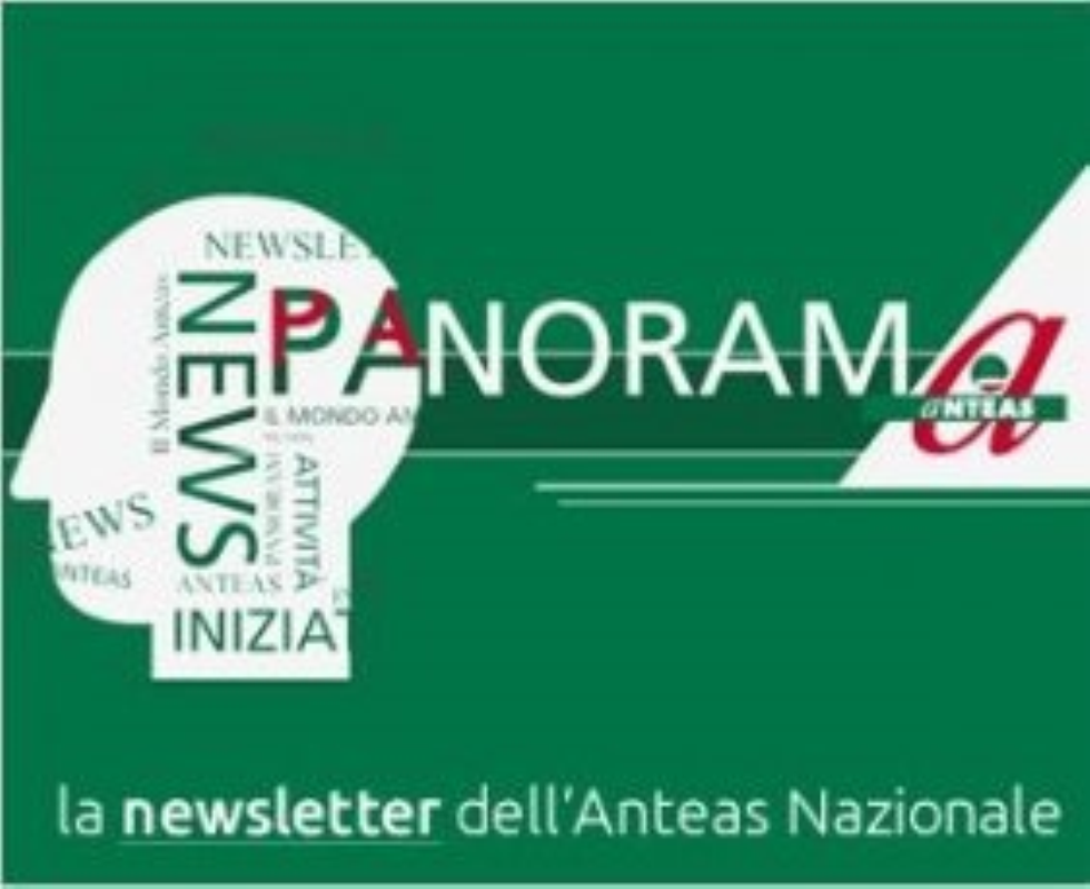 Panoramanteas n. 72. La newsletter di Anteas Nazionale